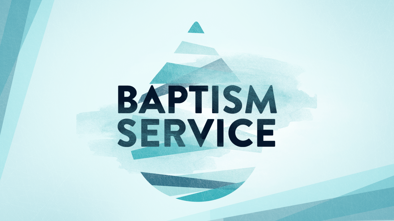 Easter Experience • Baptism Service